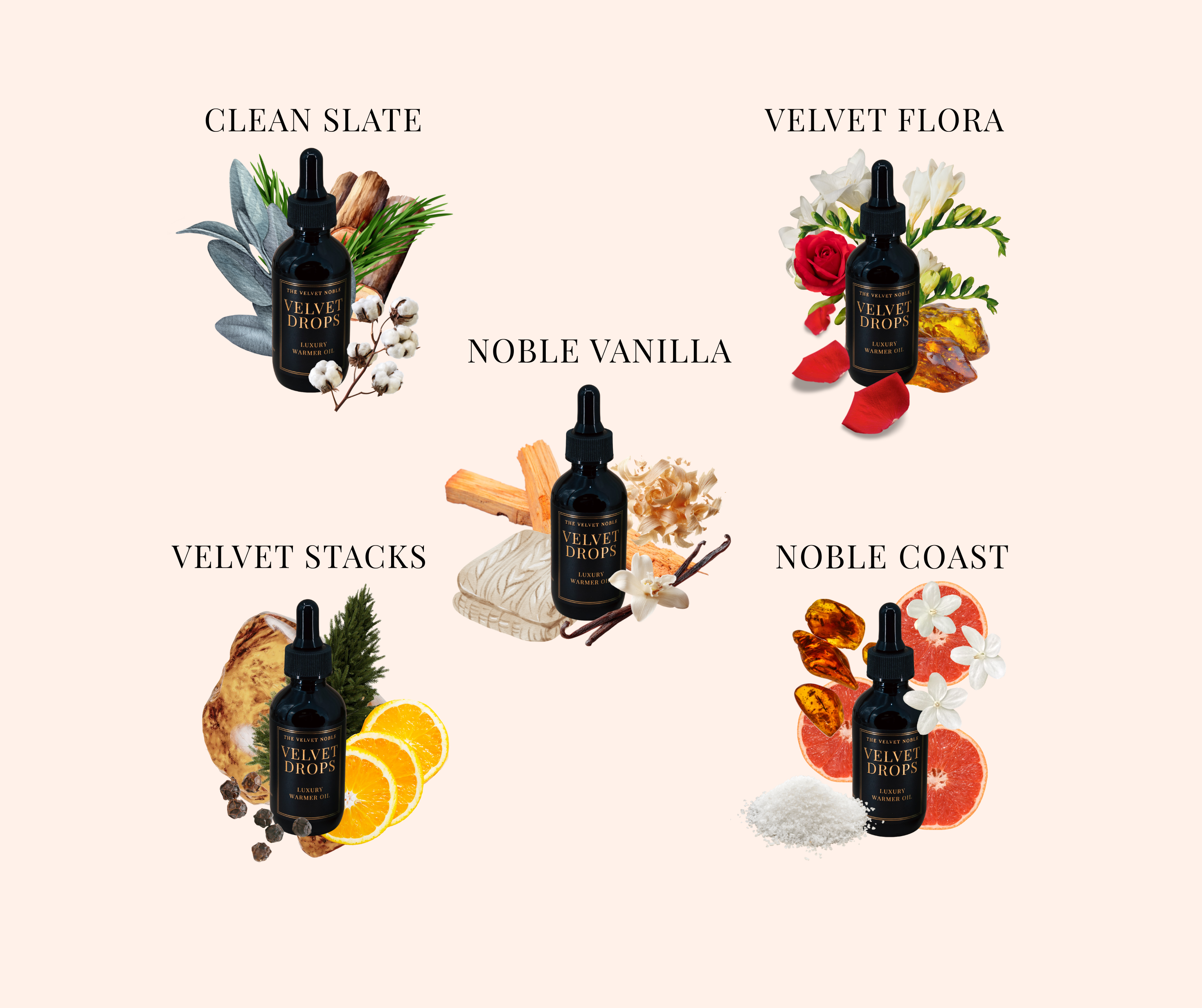 Collection of Velvet Drops with their respective fragrance notes. The Fragrances shown are Clean Slate, Velvet Flora, Noble Vanilla, Velvet Stacks, & Noble Coast.