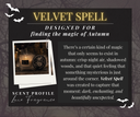 A promotional graphic for Velvet Spell, featuring a dark background with gold lettering, a photo of a candle, and descriptive text about an autumn scent profile.